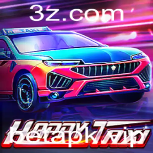 Explorando o Mundo do Jogo HappyTaxi e a Tendência Bet APK