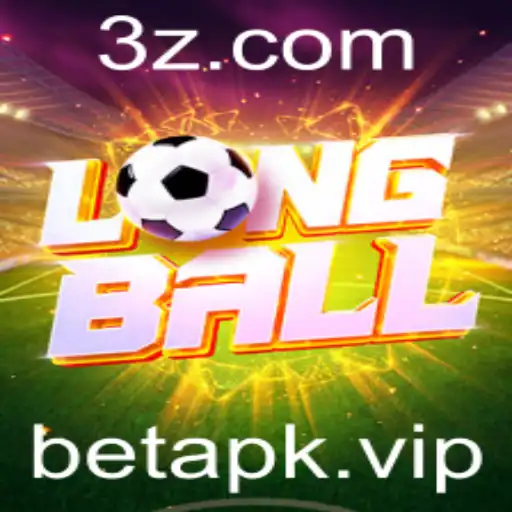 LongBall: Descubra as Regras e Dinâmica do Jogo Usando Bet Apk